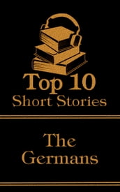 The Top 10 Short Stories - The Germans