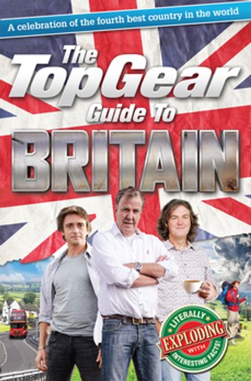The Top Gear Guide to Britain - Richard Porter