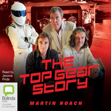 The Top Gear Story - Martin Roach
