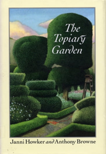 The Topiary Garden - Janni Howker