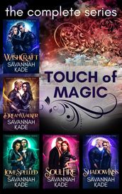 The Touch of Magic Series: Complete Set