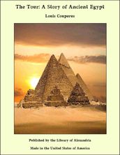 The Tour: A Story of Ancient Egypt