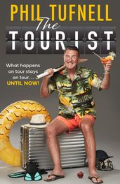 The Tourist: What happens on tour stays on tour  until now!