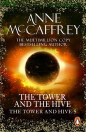 The Tower And The Hive