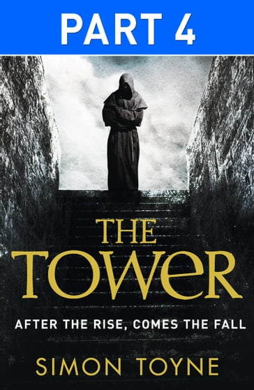 The Tower: Part Four - Simon Toyne