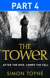 The Tower: Part Four