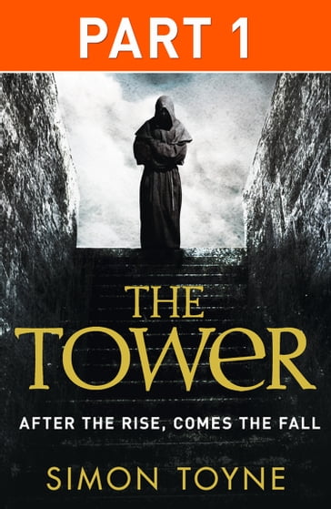 The Tower: Part One - Simon Toyne