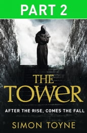 The Tower: Part Two