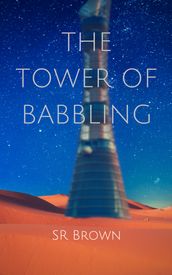 The Tower of Babbling