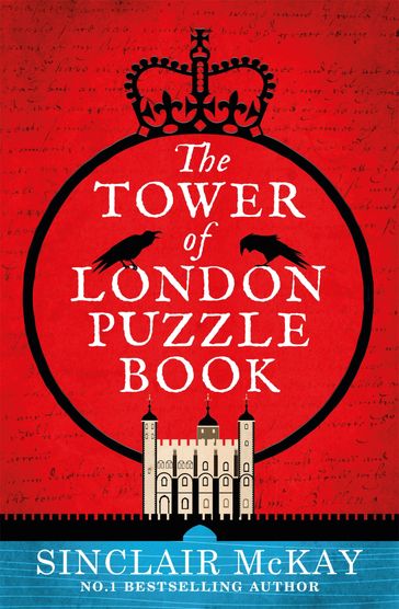 The Tower of London Puzzle Book - Sinclair McKay