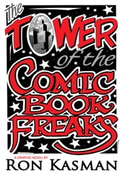 The Tower of the Comic Book Freaks Vol.1