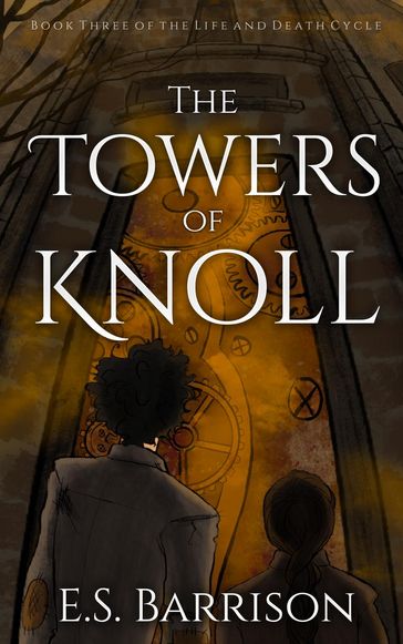The Towers of Knoll - E.S. Barrison