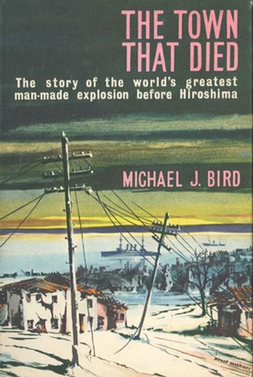 The Town That Died - Michael J. Bird