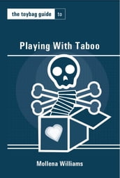 The Toybag Guide to Playing With Taboo