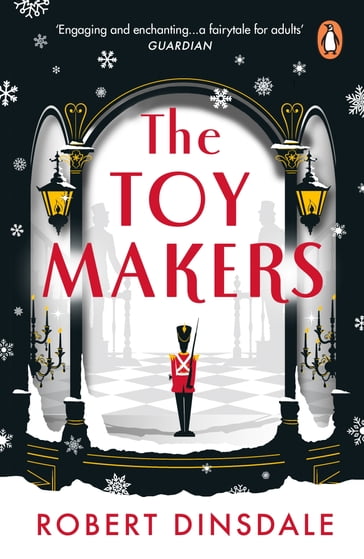 The Toymakers - Robert Dinsdale