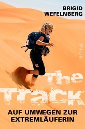 The Track  Auf Umwegen zur Extremläuferin