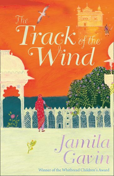 The Track of the Wind - Jamila Gavin