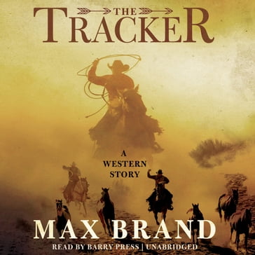 The Tracker - Max Brand
