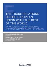 The Trade Relations of the European Union with the rest of the World
