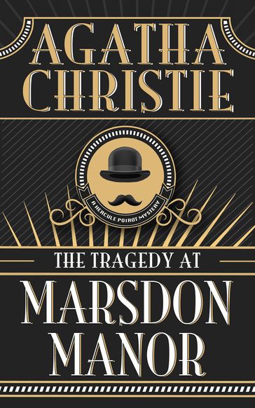 The Tragedy at Marsdon Manor - Agatha Christie