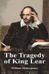 The Tragedy of King Lear