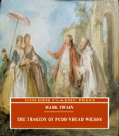 The Tragedy of Pudd nhead Wilson