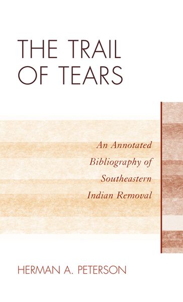 The Trail of Tears - Herman A. Peterson