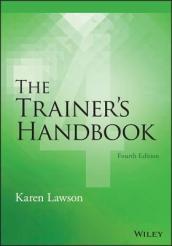 The Trainer s Handbook