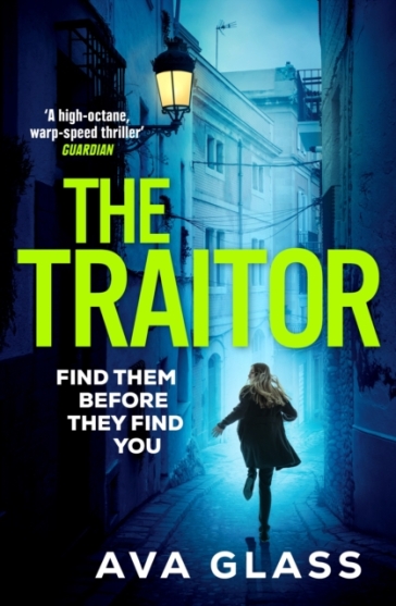 The Traitor - Ava Glass