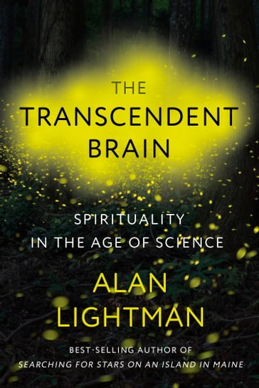 The Transcendent Brain - Alan Lightman