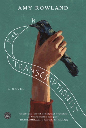 The Transcriptionist - Amy Rowland