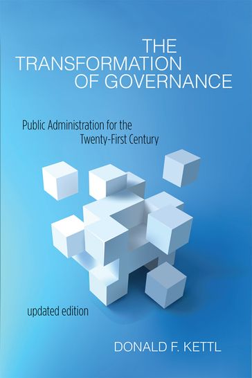 The Transformation of Governance - Donald F. Kettl