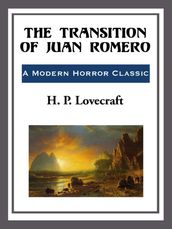 The Transition of Juan Romeo