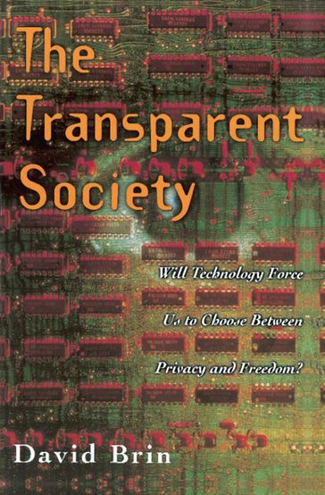 The Transparent Society - David Brin