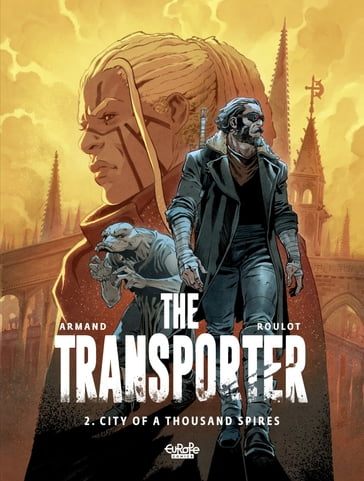 The Transporter - Volume 2 - City of a Thousand Spires - Roulot Tristan