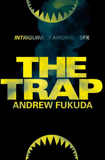 The Trap - Andrew Fukuda