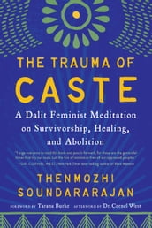 The Trauma of Caste