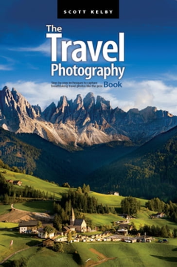 The Travel Photography Book - Scott Kelby