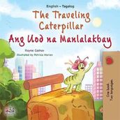 The Traveling Caterpillar Ang Uod na Manlalakbay