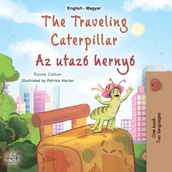 The Traveling Caterpillar Az utazó hernyó
