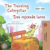 The Traveling Caterpillar Den rejsende larve