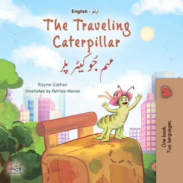 The Traveling Caterpillar - Rayne Coshav - KidKiddos Books