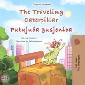 The Traveling Caterpillar Putujua gusjenica