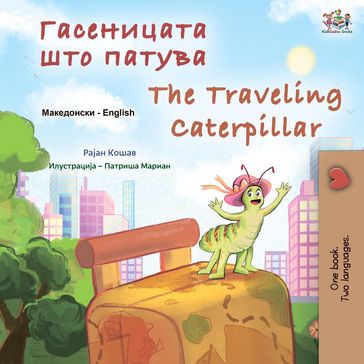 The Traveling Caterpillar - Rayne Coshav - KidKiddos Books