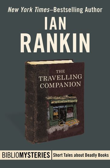 The Travelling Companion - Ian Rankin