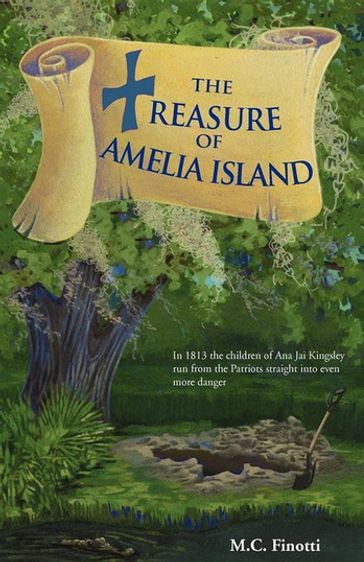 The Treasure of Amelia Island - M C Finotti