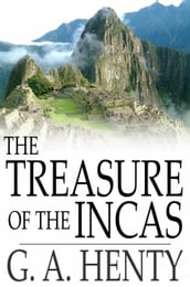 The Treasure of the Incas