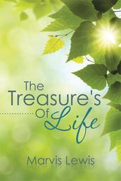 The Treasure s of Life