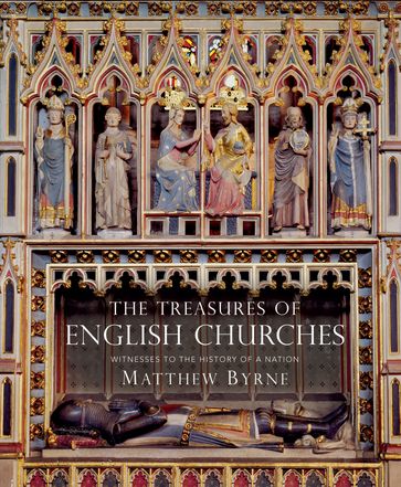 The Treasures of English Churches - Dr Matthew Byrne
