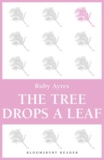 The Tree Drops a Leaf - Ruby M. Ayres